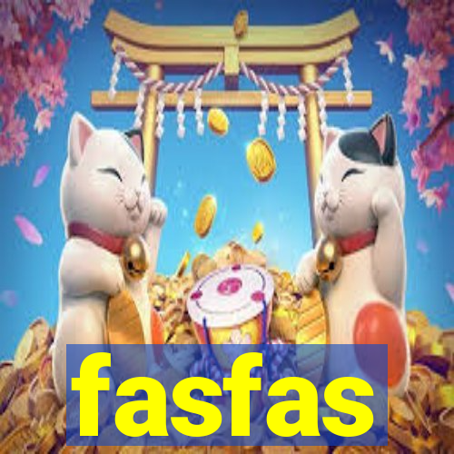 fasfas