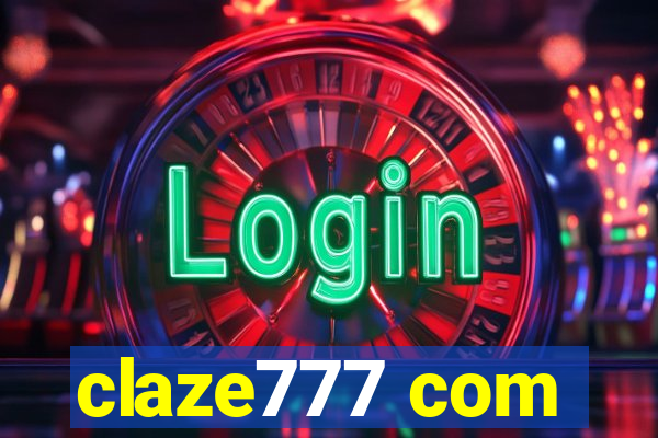 claze777 com