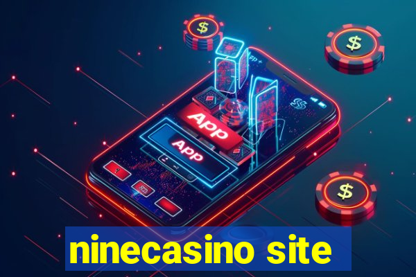 ninecasino site