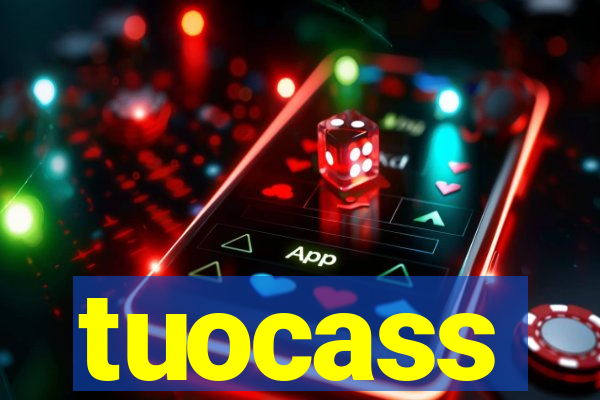 tuocass