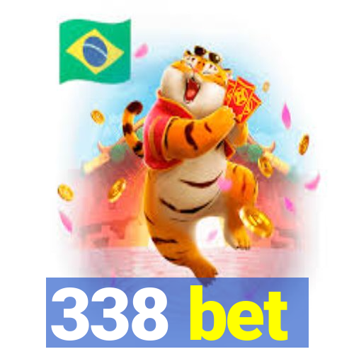 338 bet