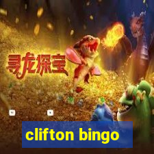 clifton bingo