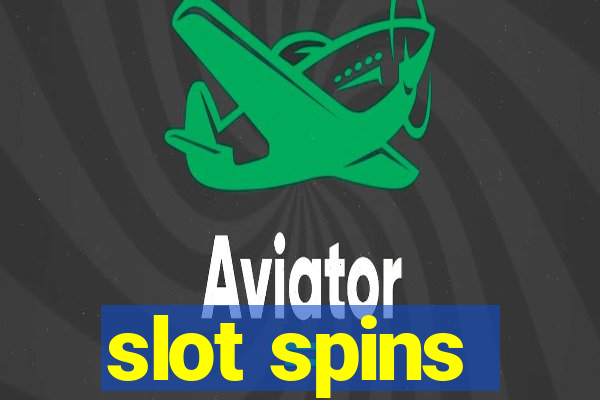 slot spins