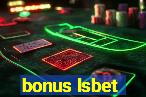 bonus lsbet