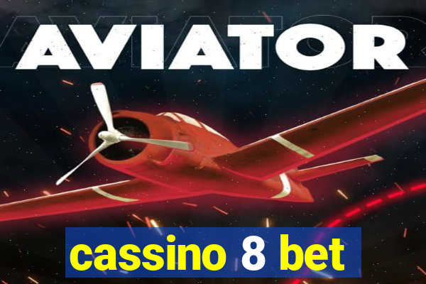 cassino 8 bet