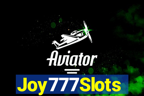 Joy777Slots