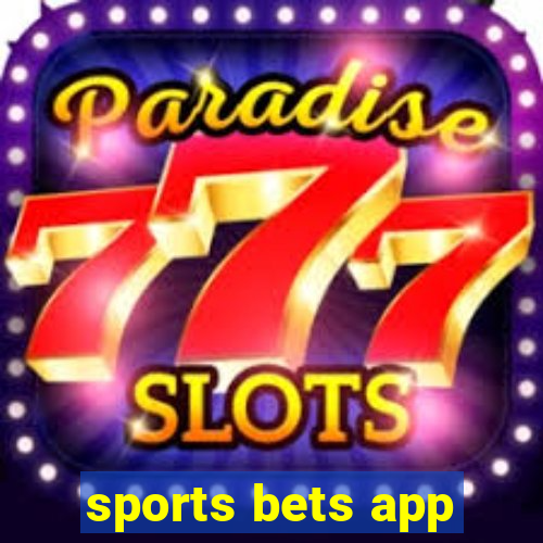 sports bets app