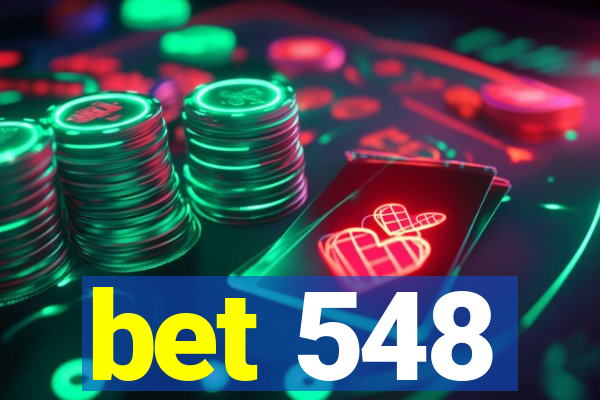 bet 548