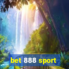 bet 888 sport