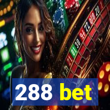 288 bet