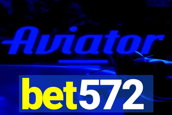 bet572