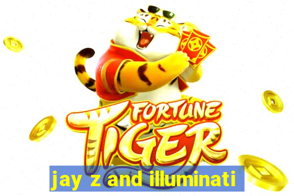 jay z and illuminati