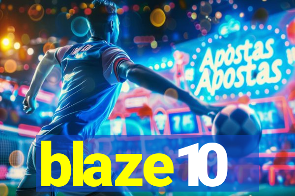 blaze10