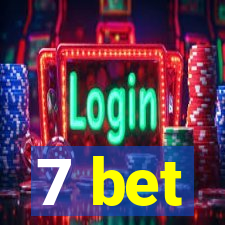 7 bet