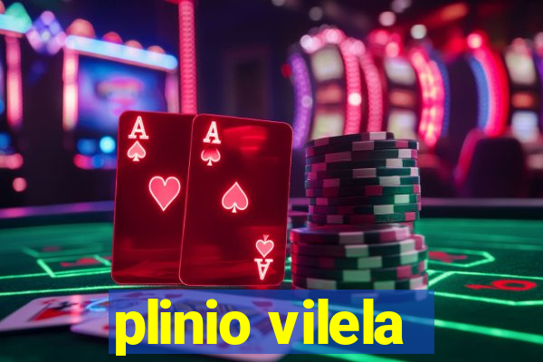 plinio vilela