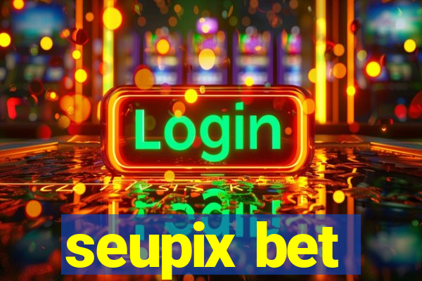 seupix bet