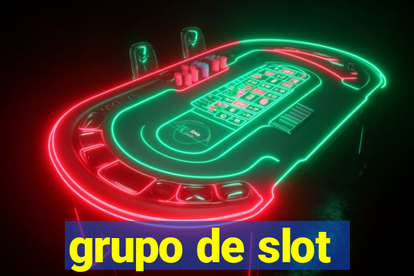 grupo de slot