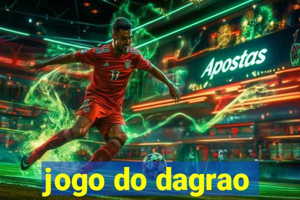 jogo do dagrao