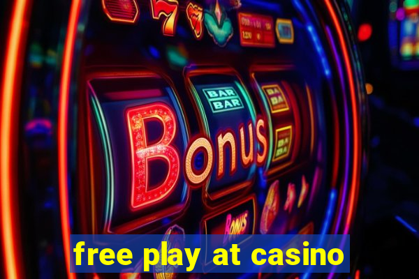 free play at casino