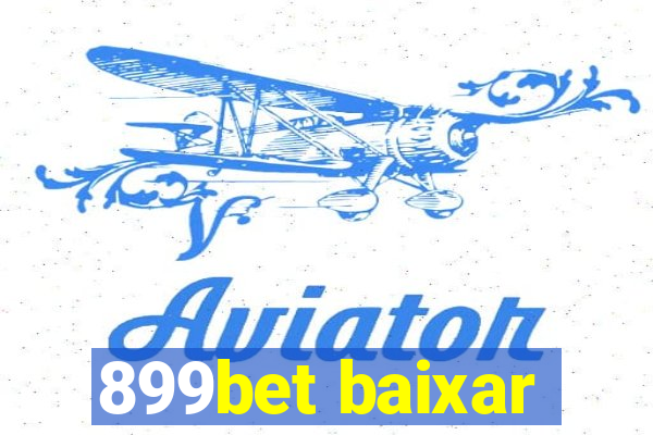 899bet baixar