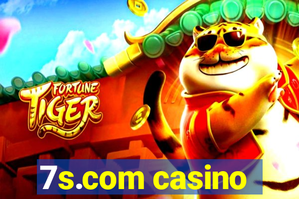 7s.com casino