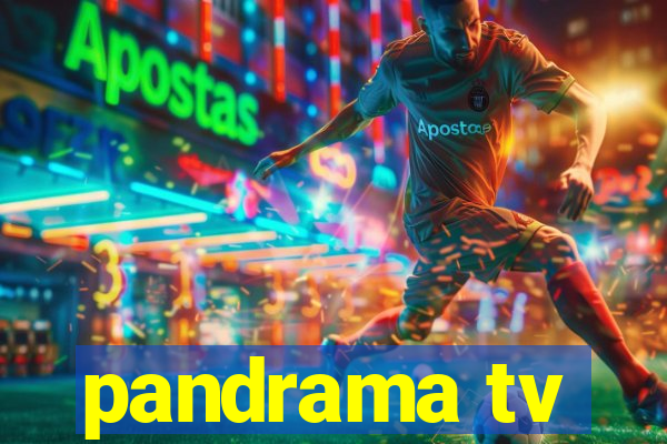 pandrama tv