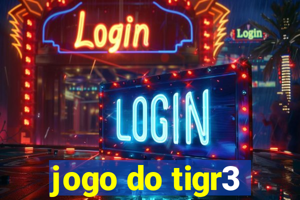 jogo do tigr3