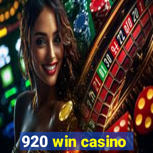 920 win casino