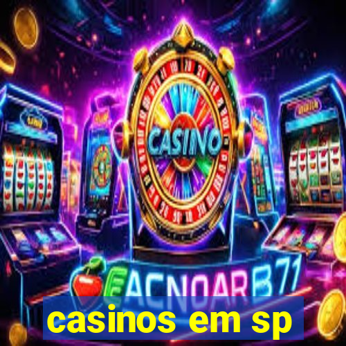 casinos em sp