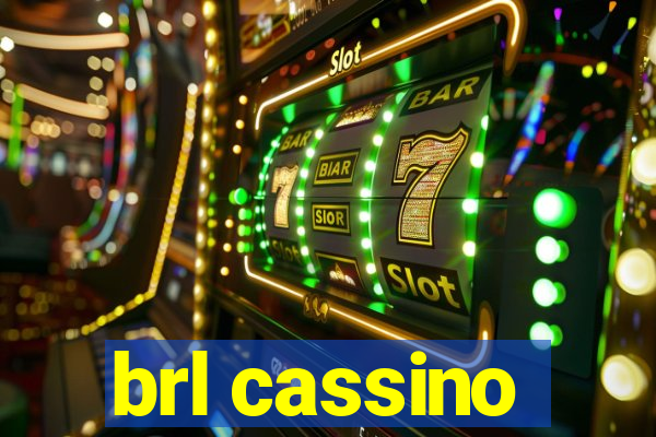 brl cassino