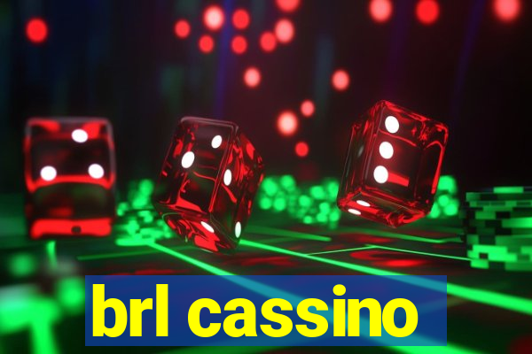 brl cassino