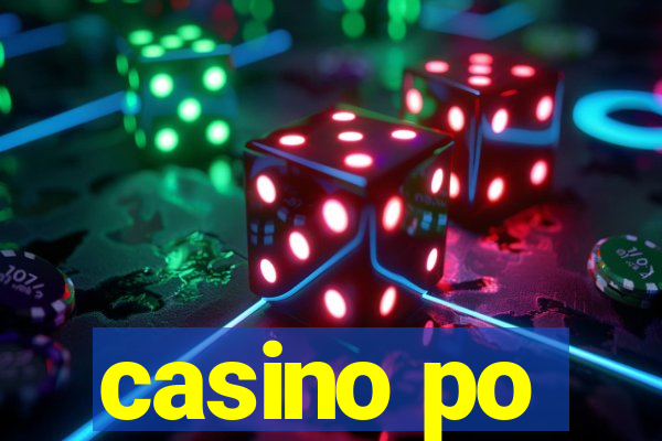 casino po