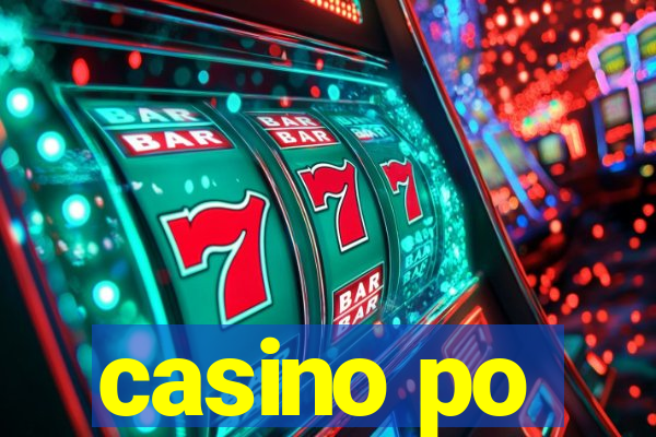 casino po