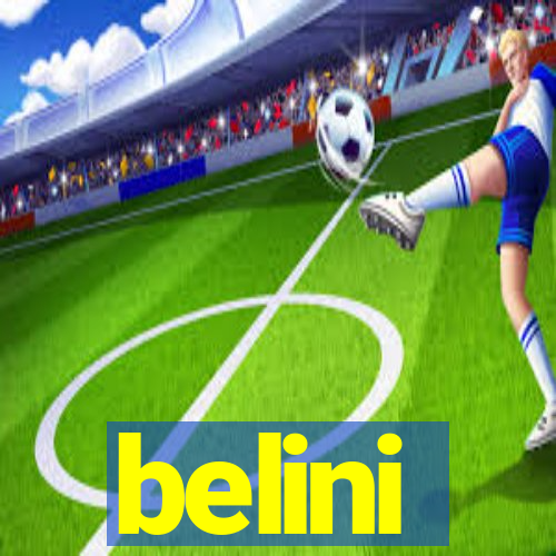 belini