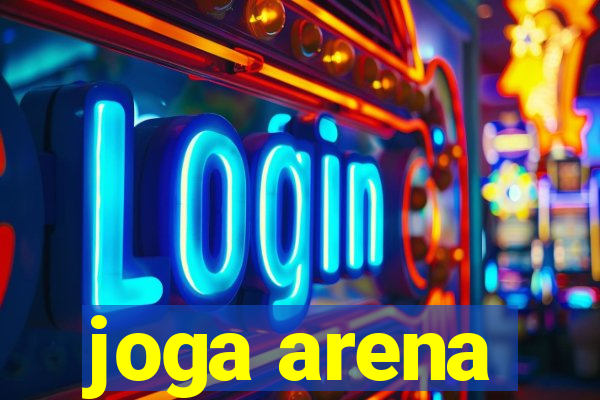 joga arena