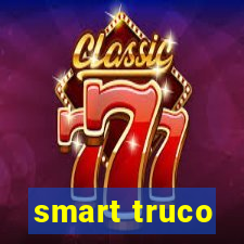 smart truco