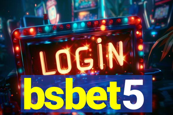 bsbet5