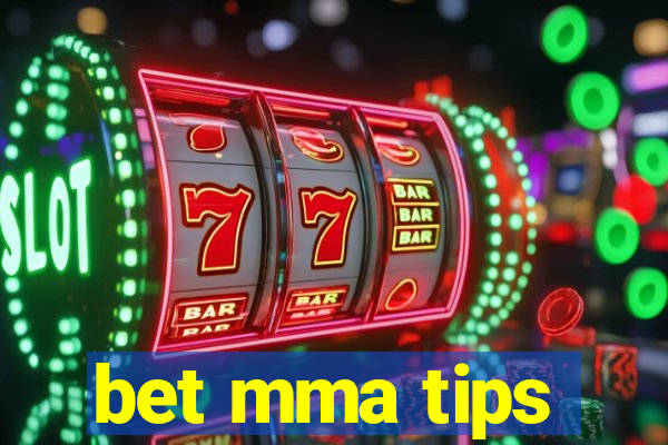 bet mma tips