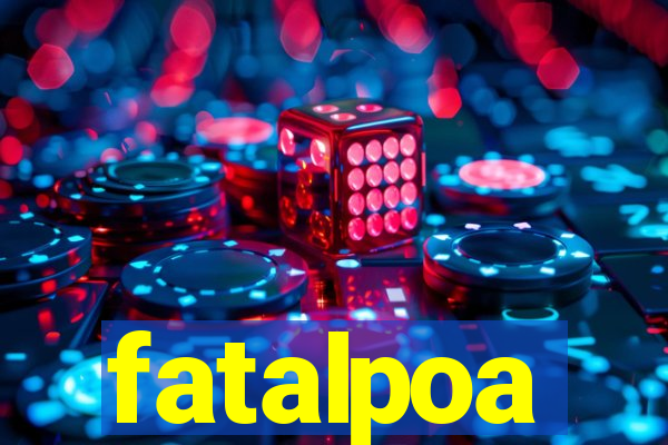 fatalpoa