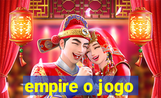 empire o jogo