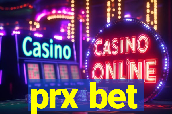 prx bet