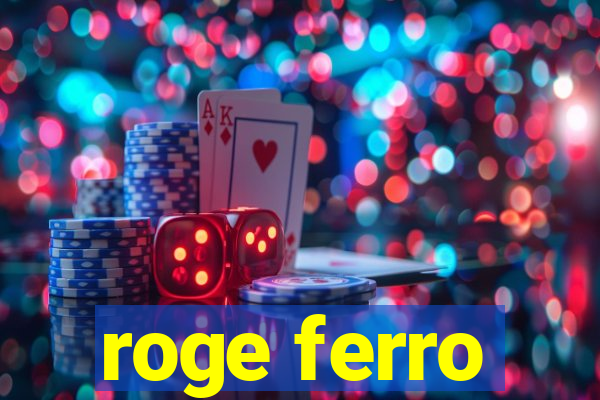 roge ferro