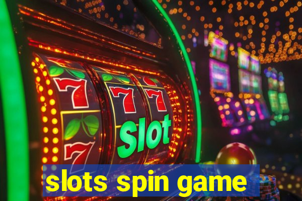 slots spin game