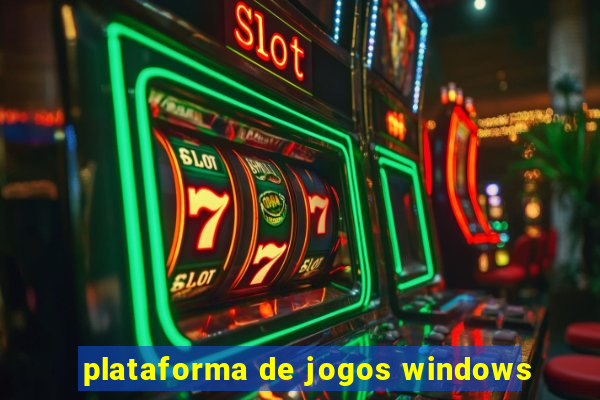 plataforma de jogos windows