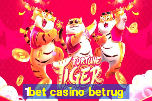 1bet casino betrug