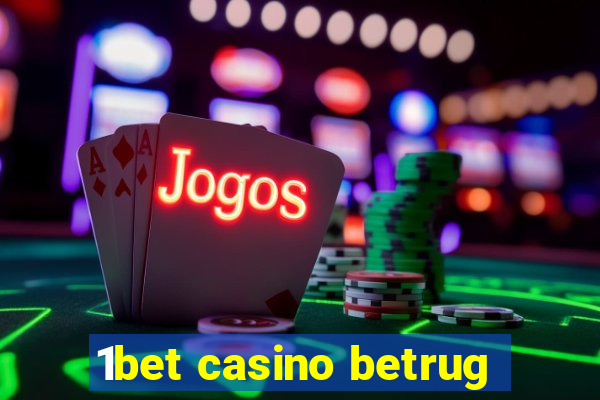 1bet casino betrug