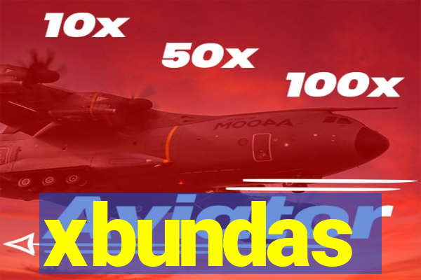 xbundas