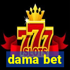 dama bet