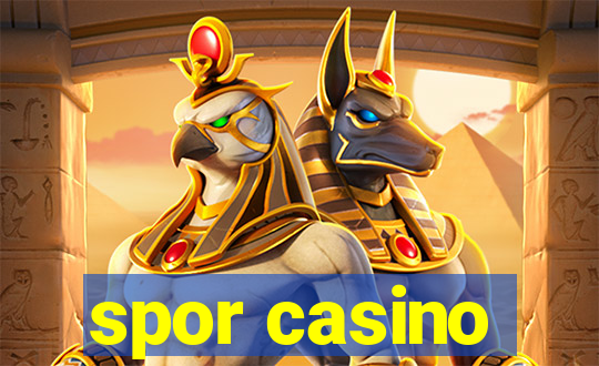 spor casino