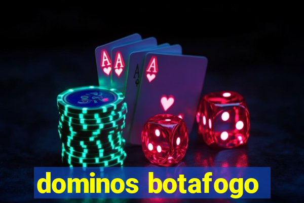 dominos botafogo